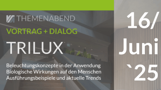 VfA Themenabend Trilux am 16. Juni 2025
